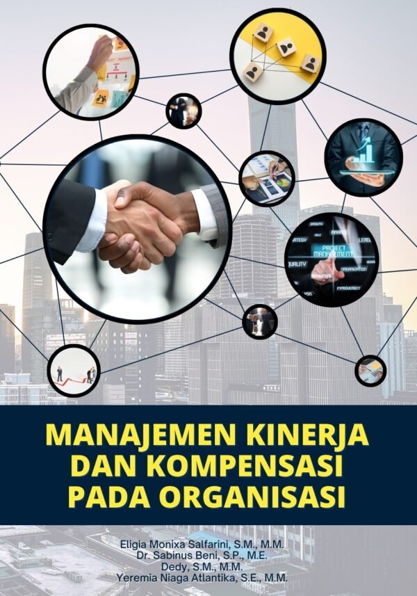 MANAJEMEN KINERJA DAN KOMPENSASI PADA ORGANISASI