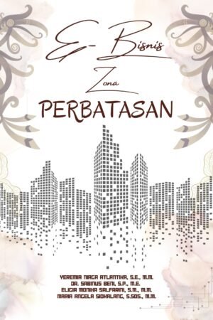 E-BISNIS ZONA PERBATASAN