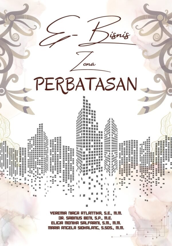 E-BISNIS ZONA PERBATASAN