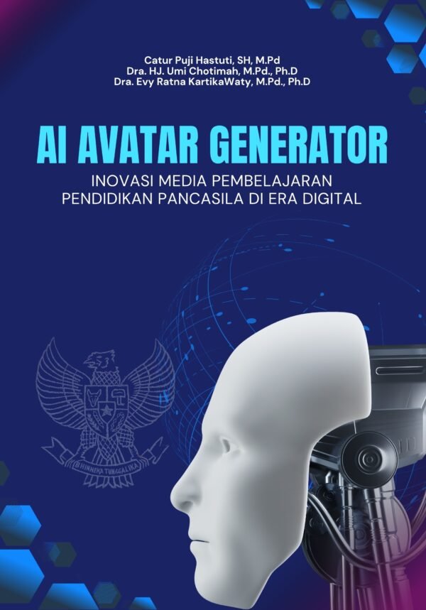 AI Avatar Generator: Inovasi Media Pembelajaran Pendidikan Pancasila Di Era Digital