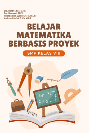 Belajar Matematika Berbasis Proyek Kelas VIII