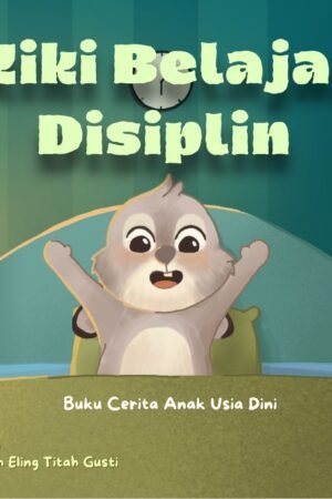 Kiki Belajar Disiplin