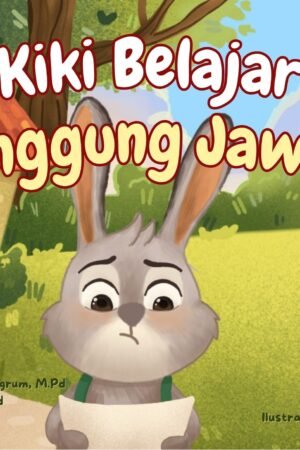 Kiki Belajar Tanggung Jawab