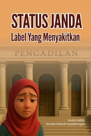 Status Janda: Label Yang Menyakitkan