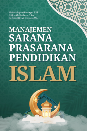 Manajemen Sarana Prasarana Pendidikan Islam
