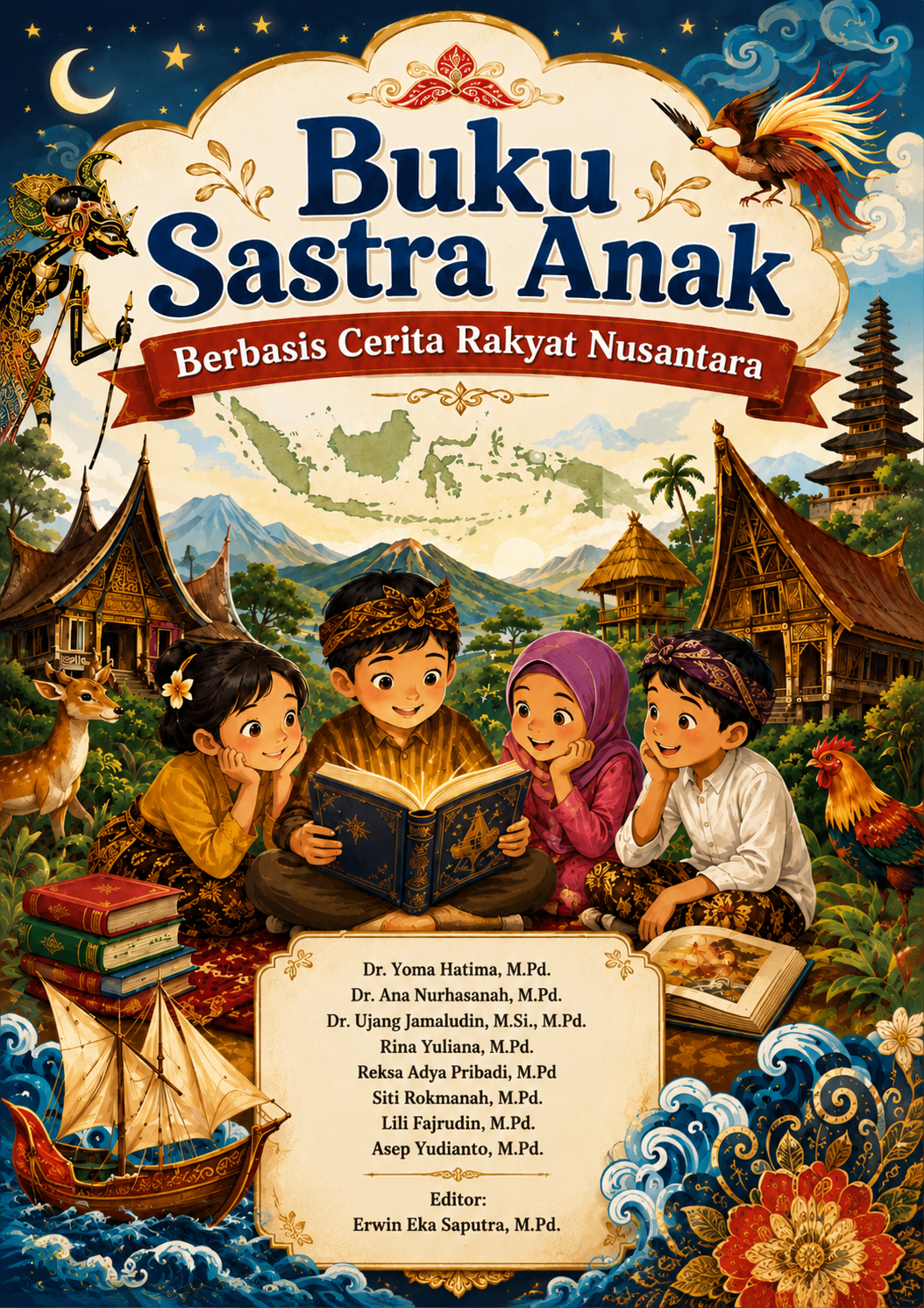 Buku Sastra Anak Berbasis Cerita Rakyat Nusantara