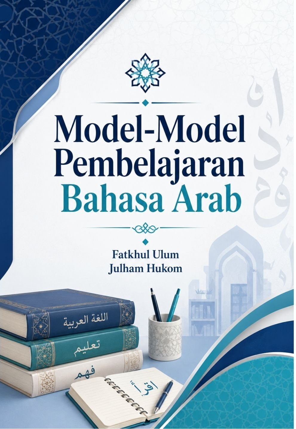 Model-Model Pembelajaran Bahasa Arab