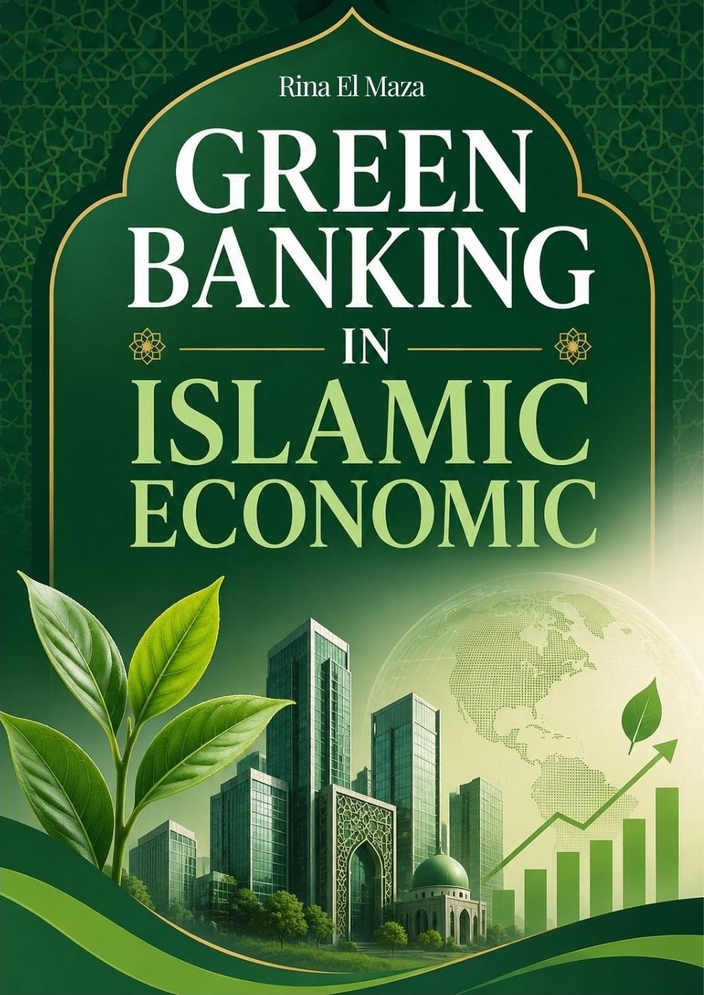 Green Banking in Islamic Economic