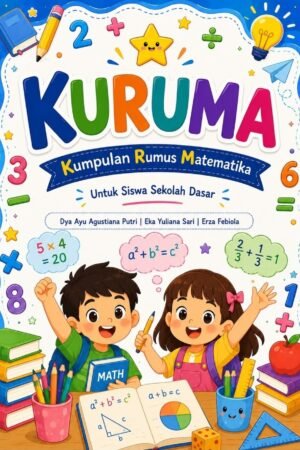 KURUMA (Kumpulan Rumus Matematika) Untuk Siswa Sekolah Dasar
