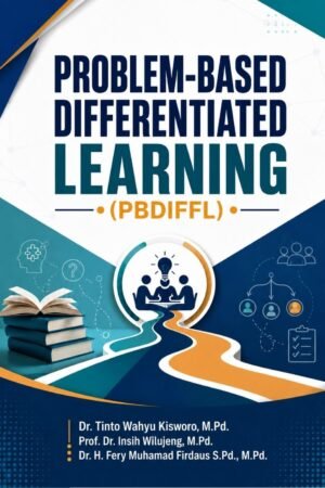 Problem-Based Differentiated Learning (PBDIFFL)
