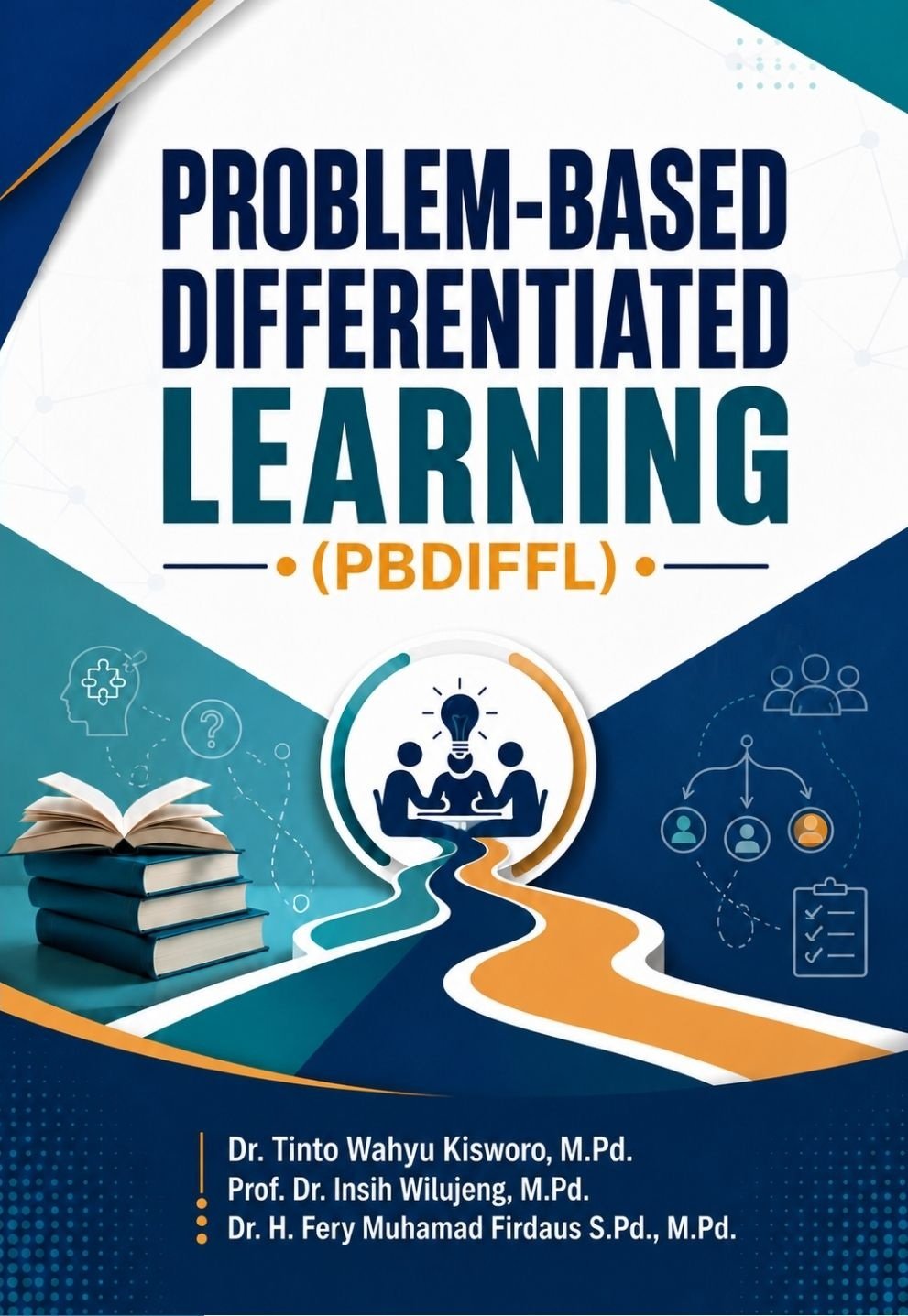 Problem-Based Differentiated Learning (PBDIFFL)