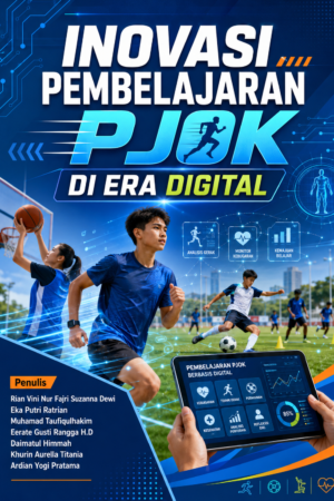 Inovasi Pembelajaran PJOK di Era Digital