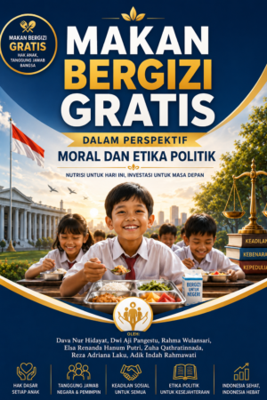 Makan Bergizi Gratis  dalam Presprektif Moral dan Etika Politik