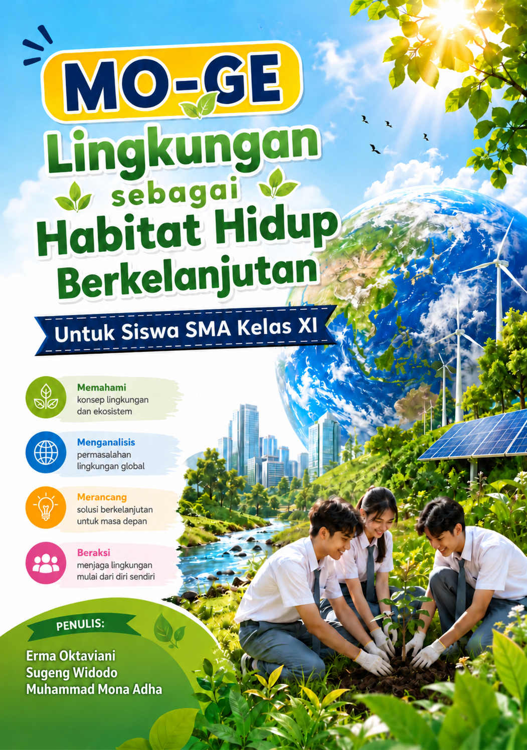 Mo-Ge: Lingkungan sebagai Habitat Hidup Berkelanjutan Untuk Siswa SMA Kelas XI