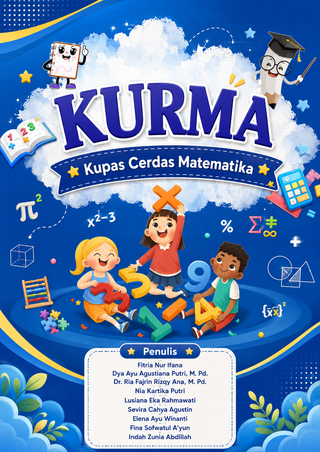 KURMA (Kupas Cerdas Matematika)