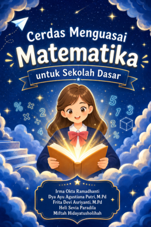 Cerdas Menguasai Matematika untuk Sekolah Dasar