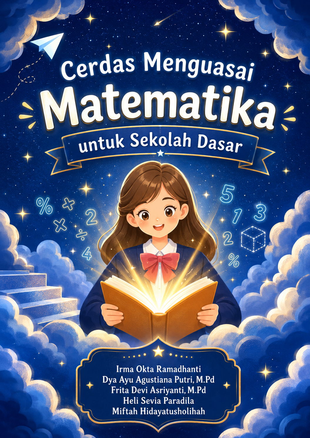 Cerdas Menguasai Matematika untuk Sekolah Dasar