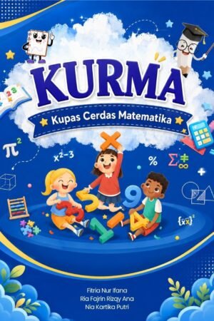 KURMA (Kupas Cerdas Matematika)