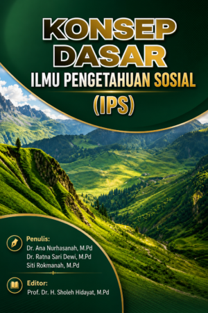 Konsep Dasar Ilmu Pengetahuan sosial (IPS)